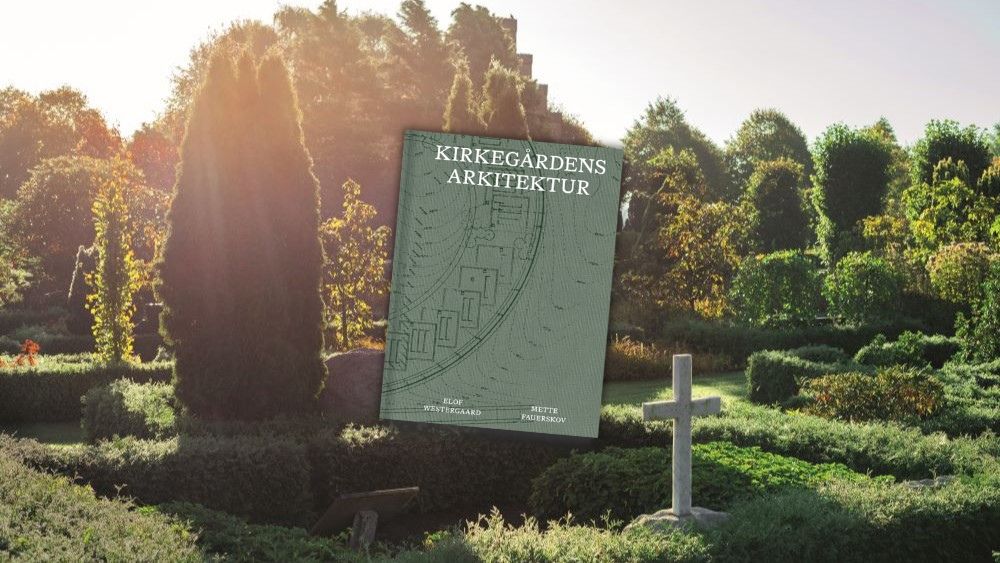 Billede til nyheden Vind bogen ’Kirkegårdens arkitektur’